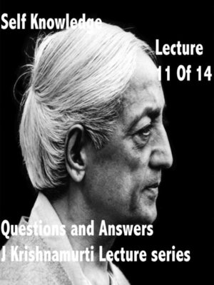 cover image of J Krishnamurti Lectures Series Ojai, Volume 11